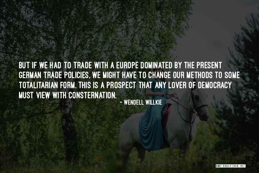 Bayraktar Otomotiv Quotes By Wendell Willkie Bayraktar Otomotiv Quotes By Wendell Willkie