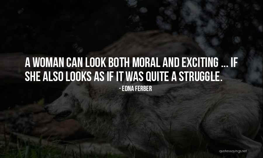 Bayram Meral Quotes By Edna Ferber Bayram Meral Quotes By Edna Ferber