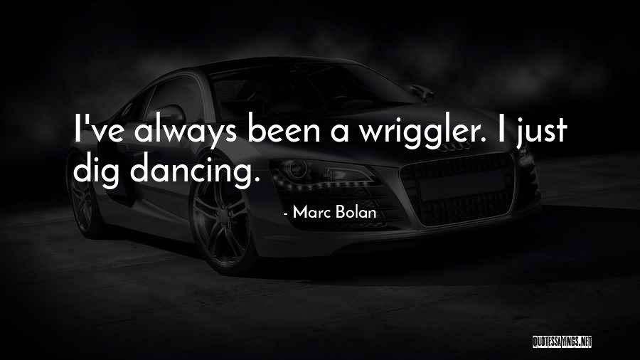 Bayramov Azer Quotes By Marc Bolan Bayramov Azer Quotes By Marc Bolan