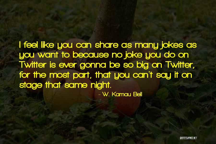 Baysinger Pool Quotes By W. Kamau Bell Baysinger Pool Quotes By W. Kamau Bell