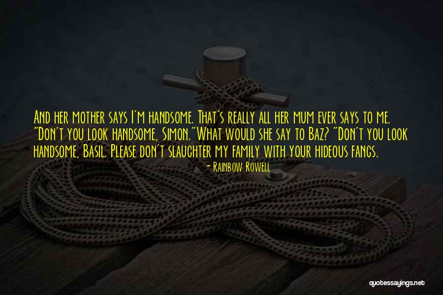 Baz Simon Quotes By Rainbow Rowell Baz Simon Quotes By Rainbow Rowell