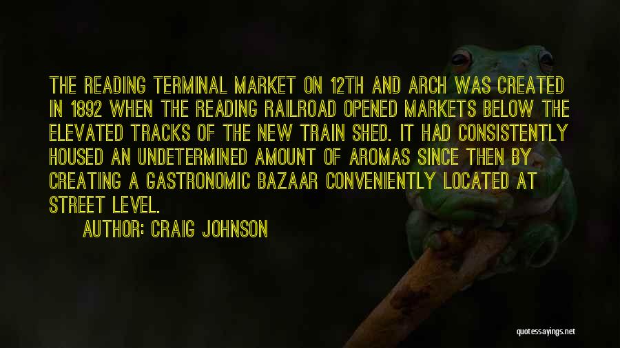Bazaar Quotes By Craig Johnson