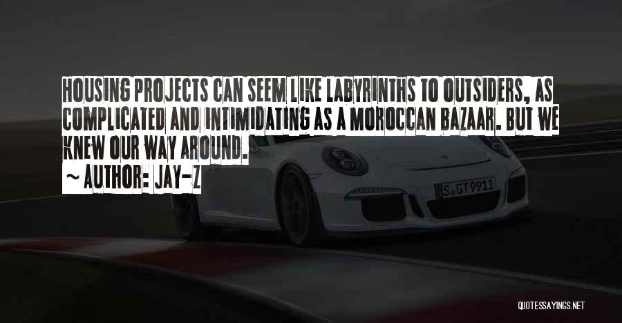 Bazaar Quotes By Jay-Z