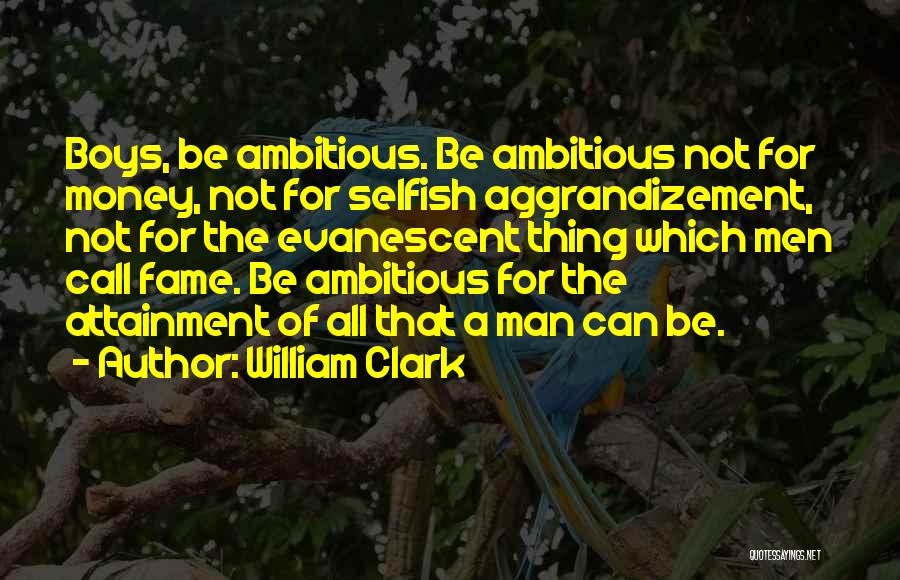 Bazaar Quotes By William Clark