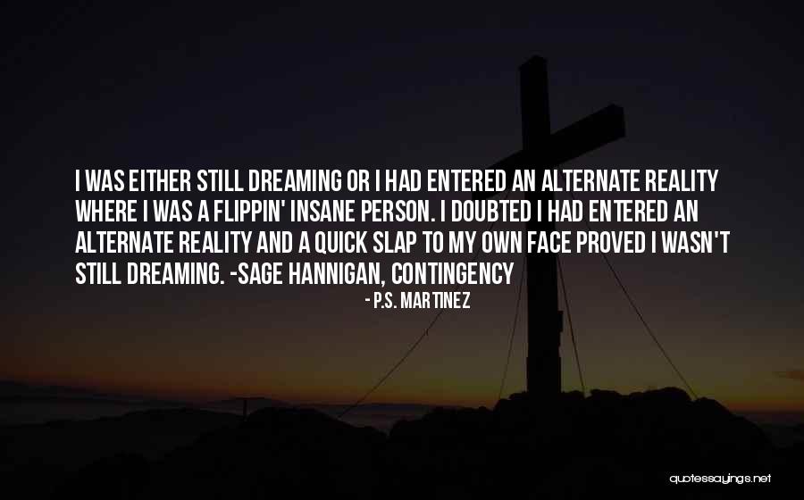 Bazalgette Doctor Quotes By P.S. Martinez Bazalgette Doctor Quotes By P.S. Martinez