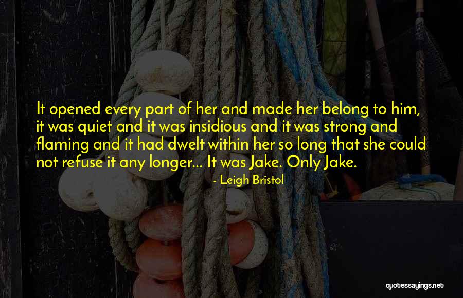 Bazandpoort Quotes By Leigh Bristol Bazandpoort Quotes By Leigh Bristol
