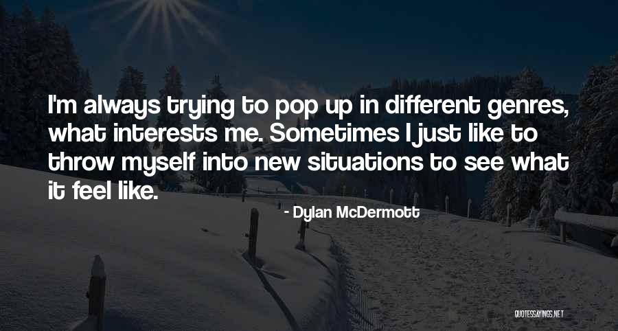 Bazarao Quotes By Dylan McDermott Bazarao Quotes By Dylan McDermott