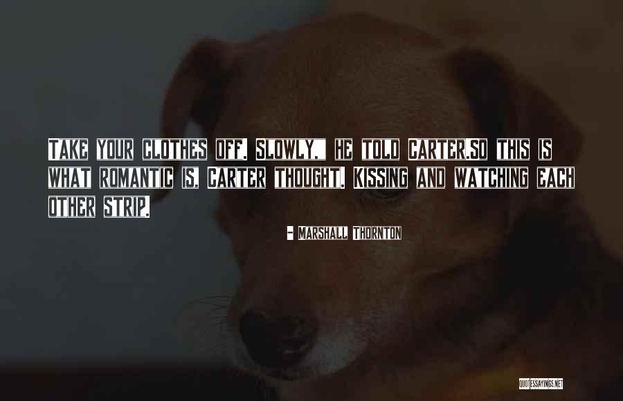 Bazarao Quotes By Marshall Thornton Bazarao Quotes By Marshall Thornton