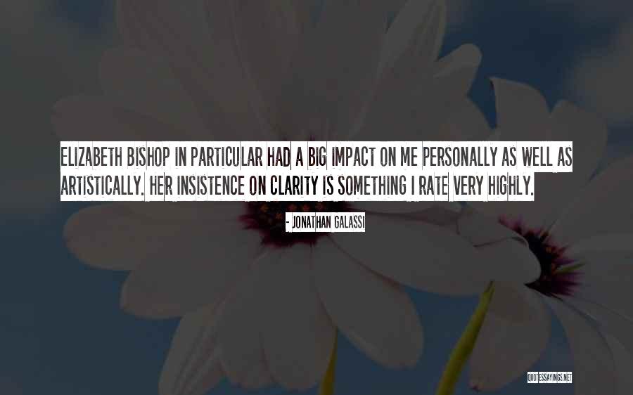 Bazatec Quotes By Jonathan Galassi Bazatec Quotes By Jonathan Galassi