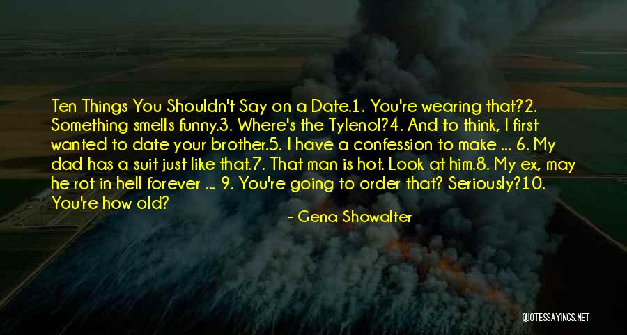 Bazen Tasmajdan Quotes By Gena Showalter Bazen Tasmajdan Quotes By Gena Showalter