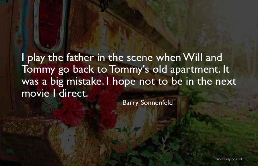 Bazils Tucson Quotes By Barry Sonnenfeld Bazils Tucson Quotes By Barry Sonnenfeld