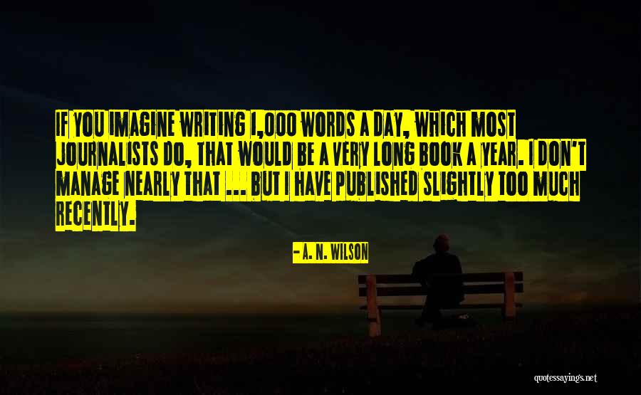 Bazira Quotes By A. N. Wilson Bazira Quotes By A. N. Wilson