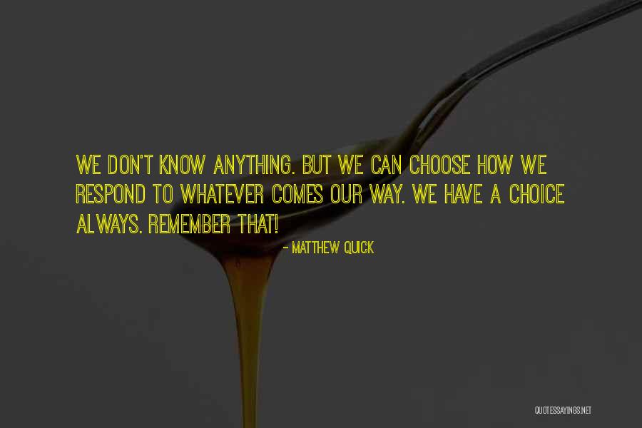 Bazlar Ve Quotes By Matthew Quick Bazlar Ve Quotes By Matthew Quick