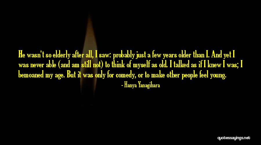 Bazley Game Quotes By Hanya Yanagihara Bazley Game Quotes By Hanya Yanagihara