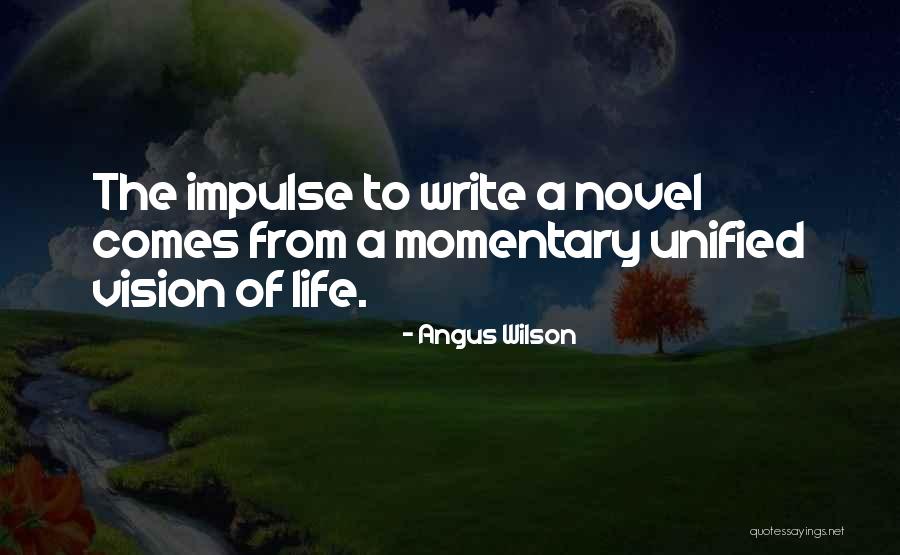Bazterrica Clinica Quotes By Angus Wilson