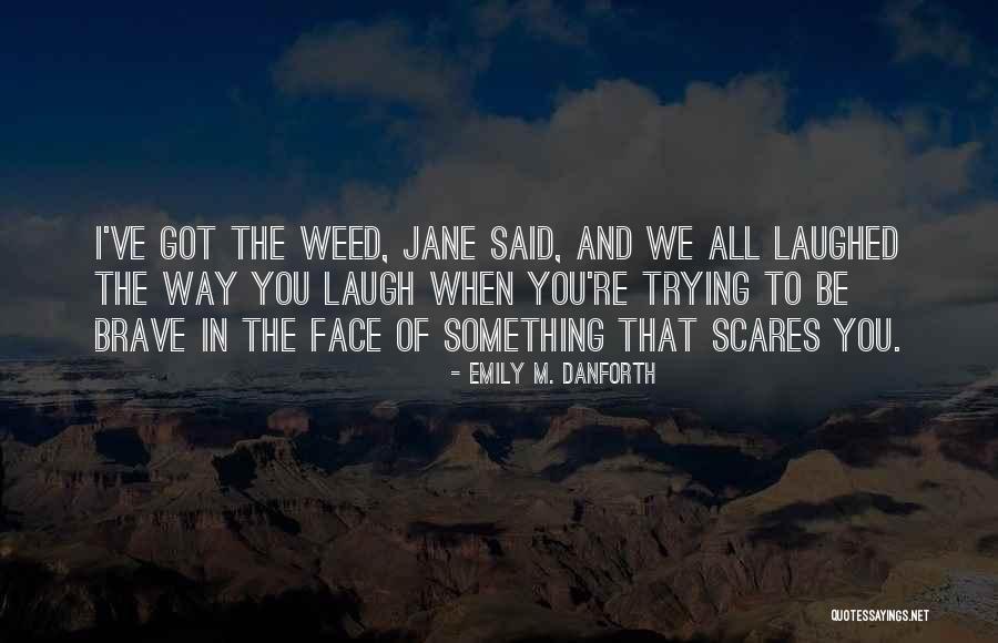 Bb15 Racist Quotes By Emily M. Danforth Bb15 Racist Quotes By Emily M. Danforth