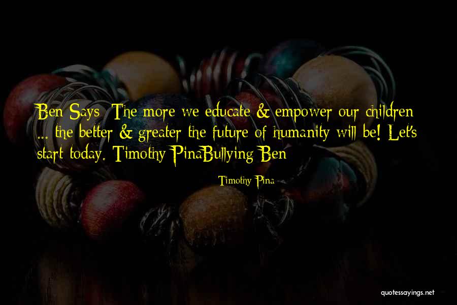 Bbb Houston Quotes By Timothy Pina Bbb Houston Quotes By Timothy Pina
