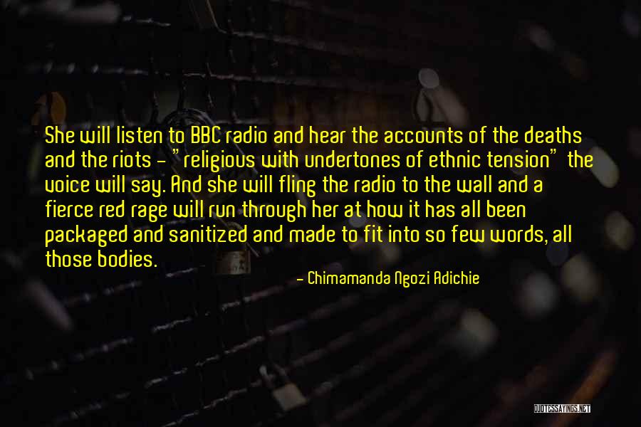 Bbc 6 Radio Quotes By Chimamanda Ngozi Adichie Bbc 6 Radio Quotes By Chimamanda Ngozi Adichie