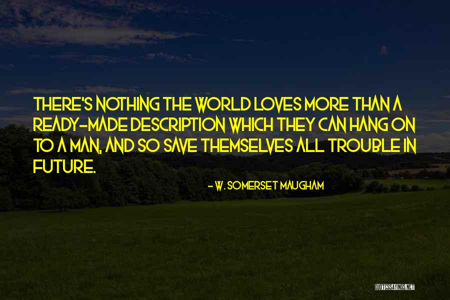 Bbcode Editor Quotes By W. Somerset Maugham Bbcode Editor Quotes By W. Somerset Maugham