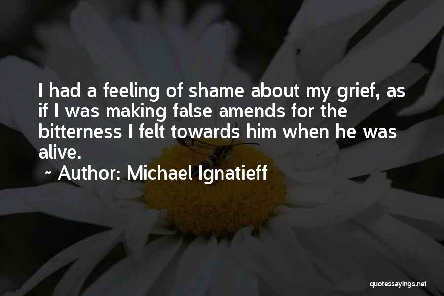 Bbm Pm Love Quotes By Michael Ignatieff