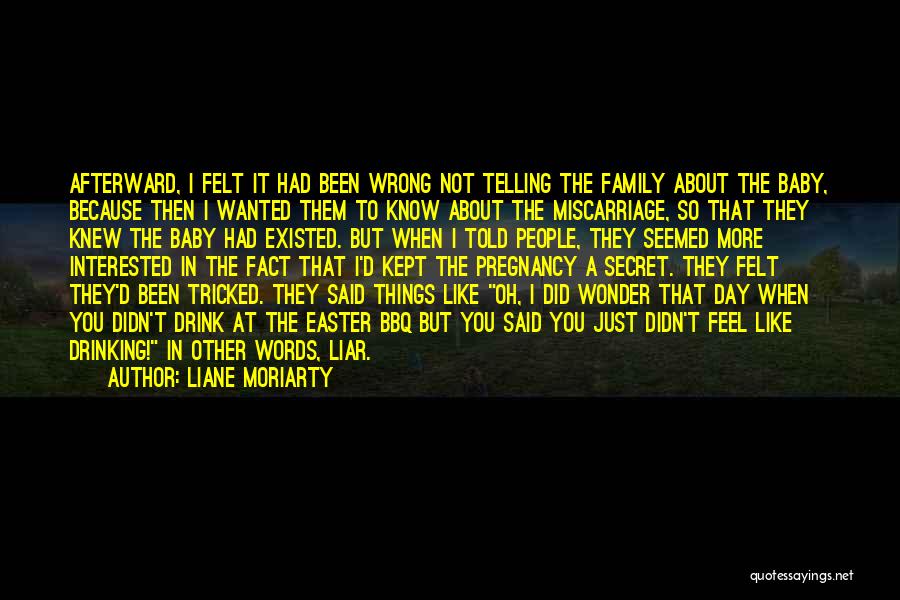 Bbq Quotes By Liane Moriarty