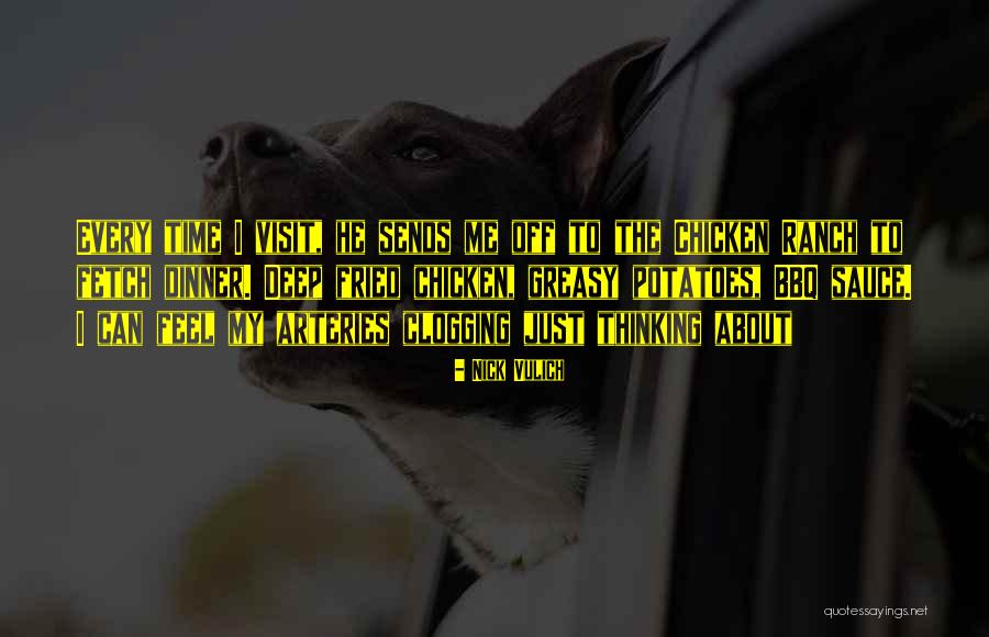 Bbq Time Quotes By Nick Vulich Bbq Time Quotes By Nick Vulich