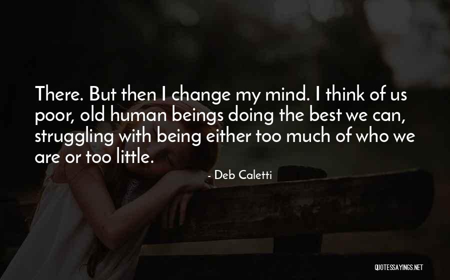 Bc Forbes Quotes By Deb Caletti Bc Forbes Quotes By Deb Caletti
