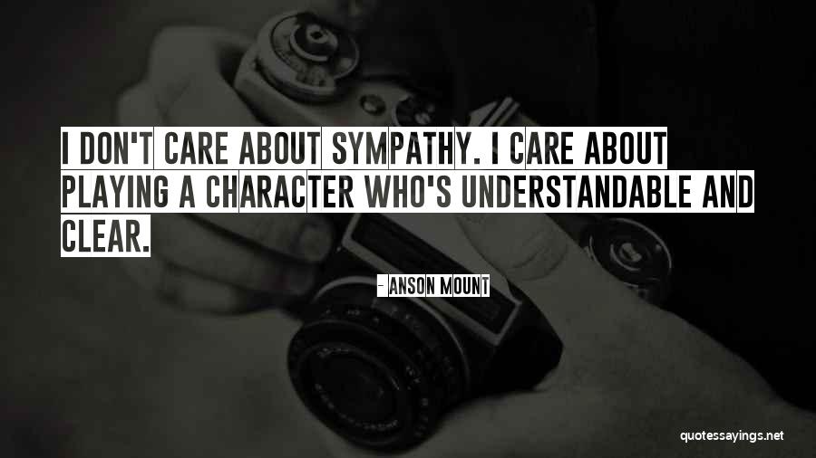 Bcamelys Quotes By Anson Mount Bcamelys Quotes By Anson Mount
