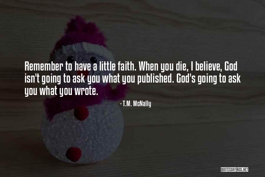 Bcbstx Quotes By T.M. McNally Bcbstx Quotes By T.M. McNally