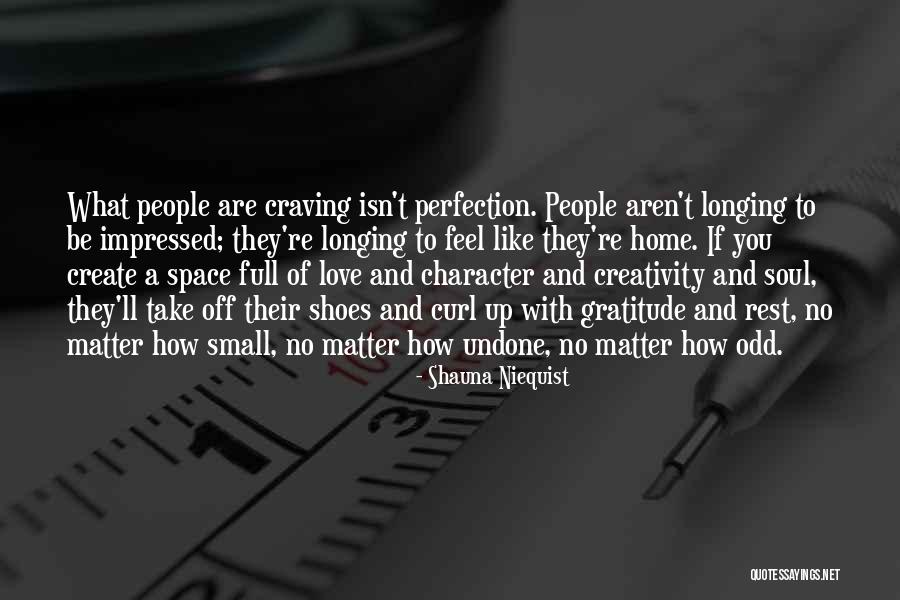 Bccheck Quotes By Shauna Niequist Bccheck Quotes By Shauna Niequist