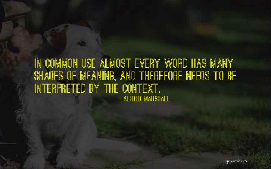 Bcec Quotes By Alfred Marshall Bcec Quotes By Alfred Marshall