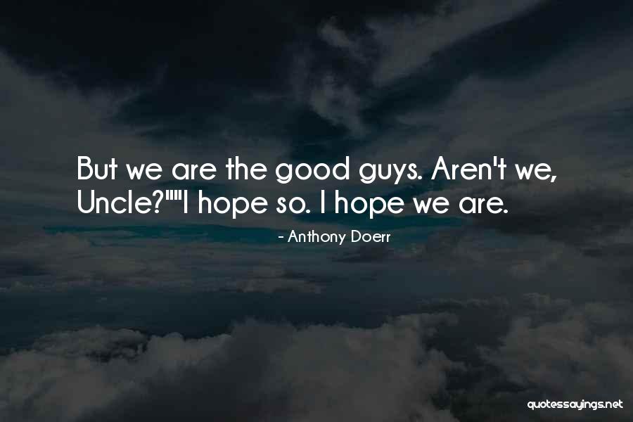 Bchl Message Quotes By Anthony Doerr Bchl Message Quotes By Anthony Doerr