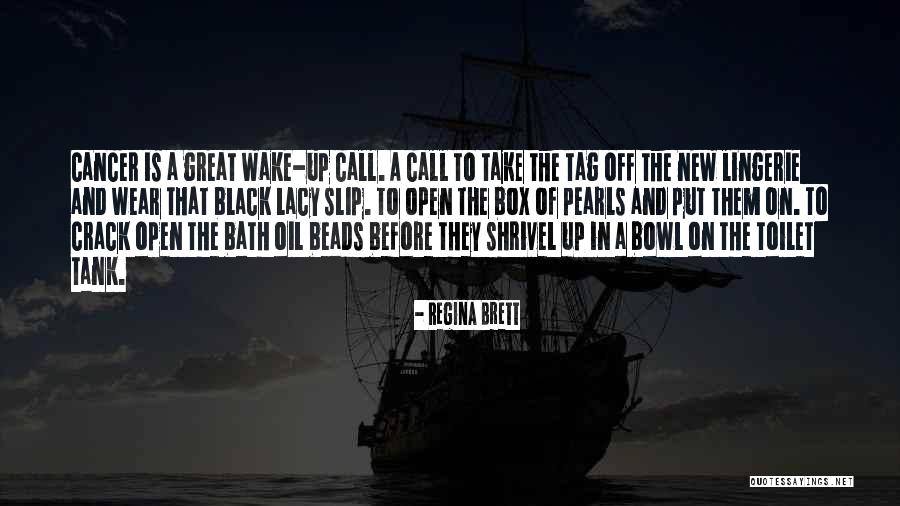 Bcirg Quotes By Regina Brett Bcirg Quotes By Regina Brett