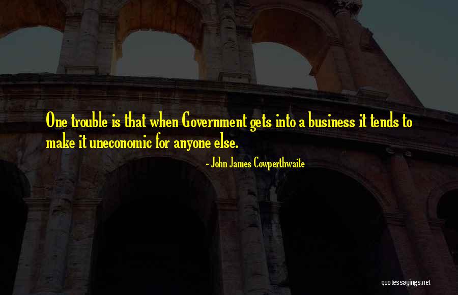 Bclba Quotes By John James Cowperthwaite