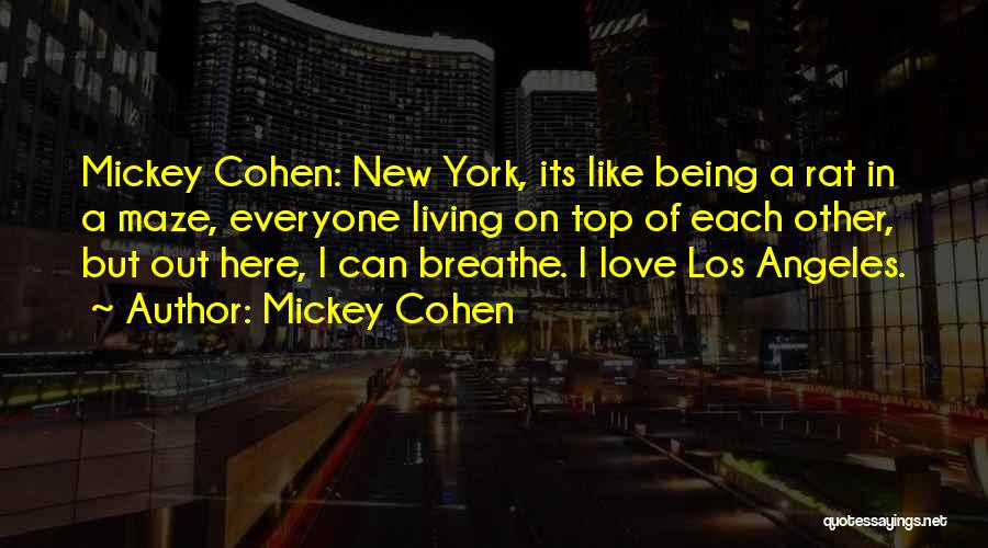 Bcle Reg Quotes By Mickey Cohen