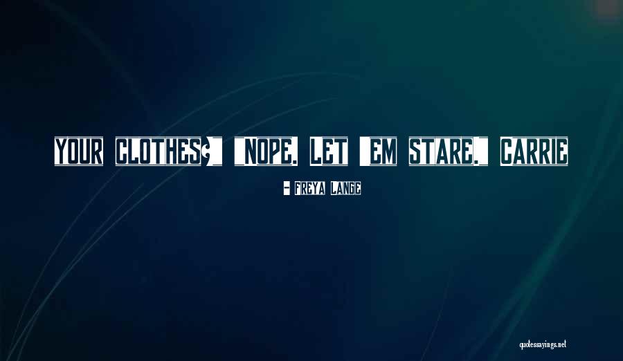 Bclemaoo Quotes By Freya Lange Bclemaoo Quotes By Freya Lange