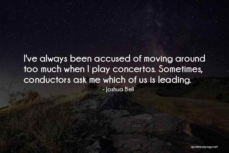 Bclemaoo Quotes By Joshua Bell Bclemaoo Quotes By Joshua Bell