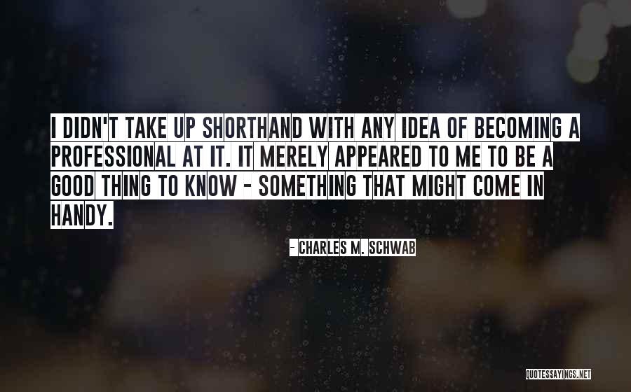 Bclla Quotes By Charles M. Schwab Bclla Quotes By Charles M. Schwab