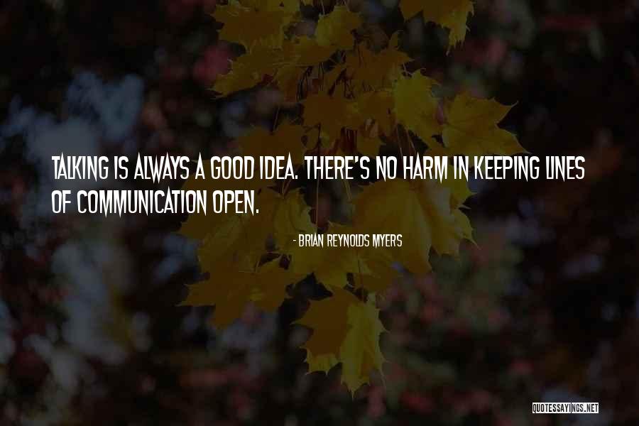 Bcnl Forum Quotes By Brian Reynolds Myers Bcnl Forum Quotes By Brian Reynolds Myers