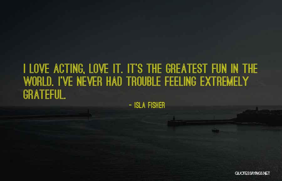 Bcrtouch24 Quotes By Isla Fisher Bcrtouch24 Quotes By Isla Fisher