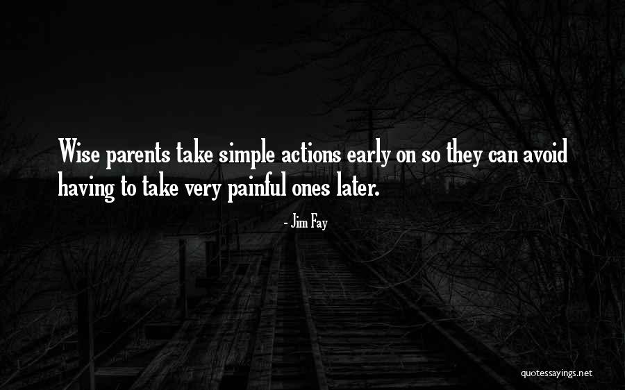 Bcuzz Quotes By Jim Fay Bcuzz Quotes By Jim Fay