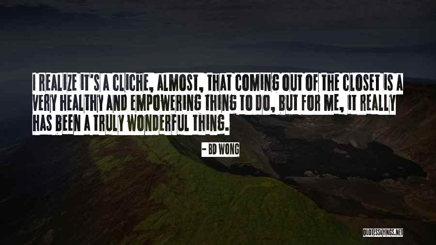 Bd Quotes By BD Wong Bd Quotes By BD Wong