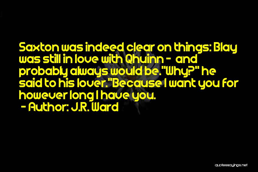 Bdb Love Quotes By J.R. Ward