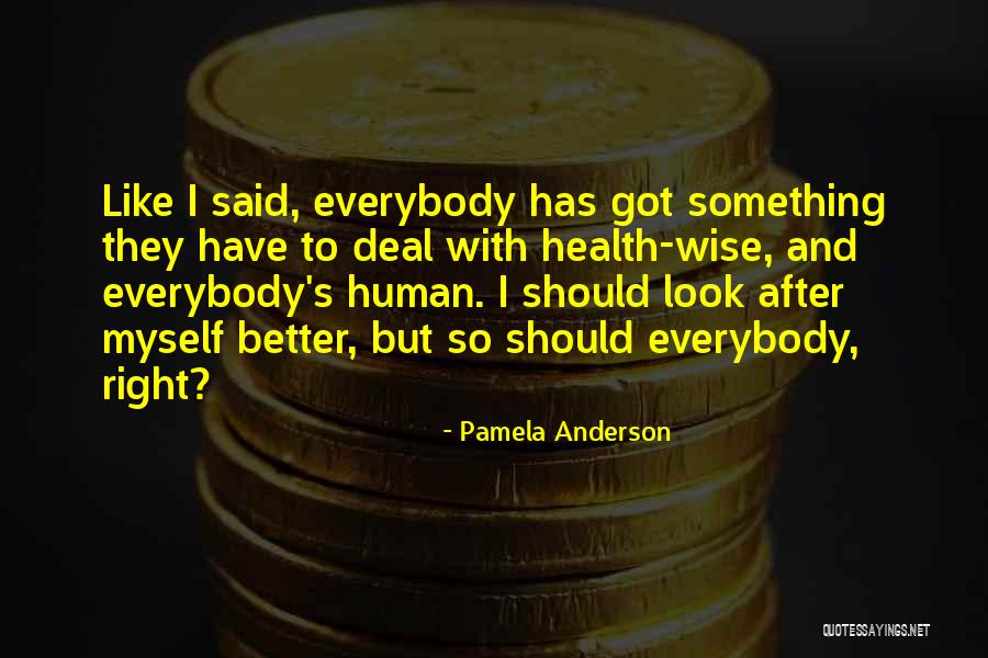 Bdellovibrio Quotes By Pamela Anderson Bdellovibrio Quotes By Pamela Anderson