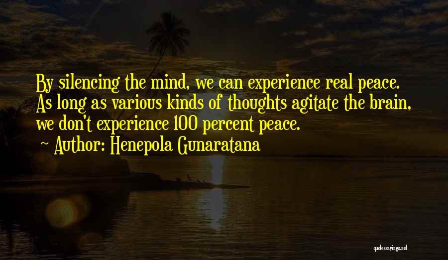 Be 100 Real Quotes By Henepola Gunaratana
