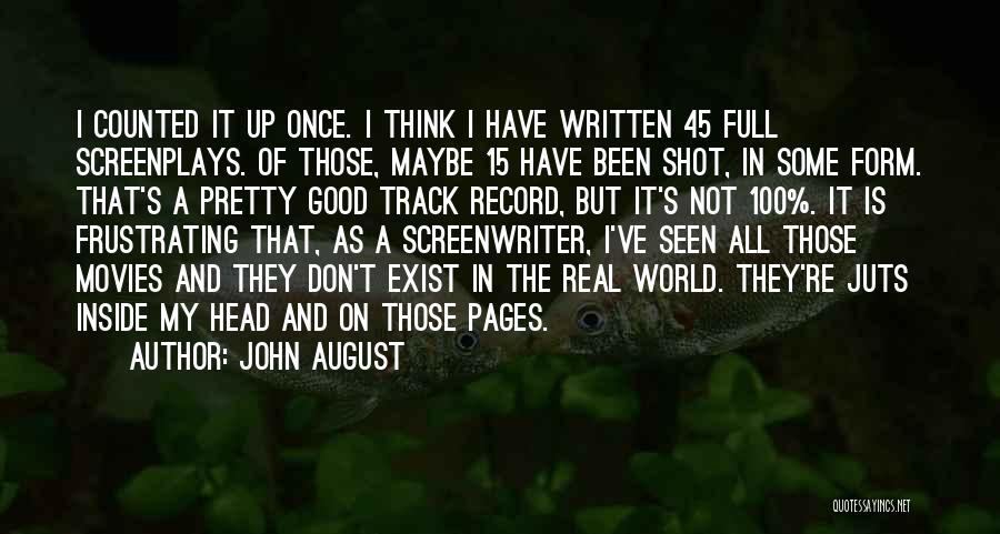 Be 100 Real Quotes By John August