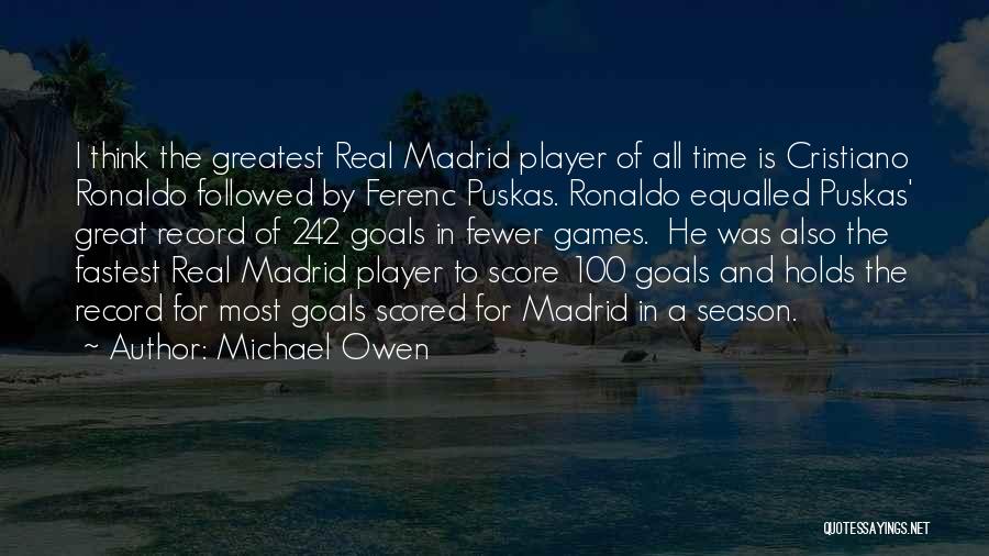 Be 100 Real Quotes By Michael Owen
