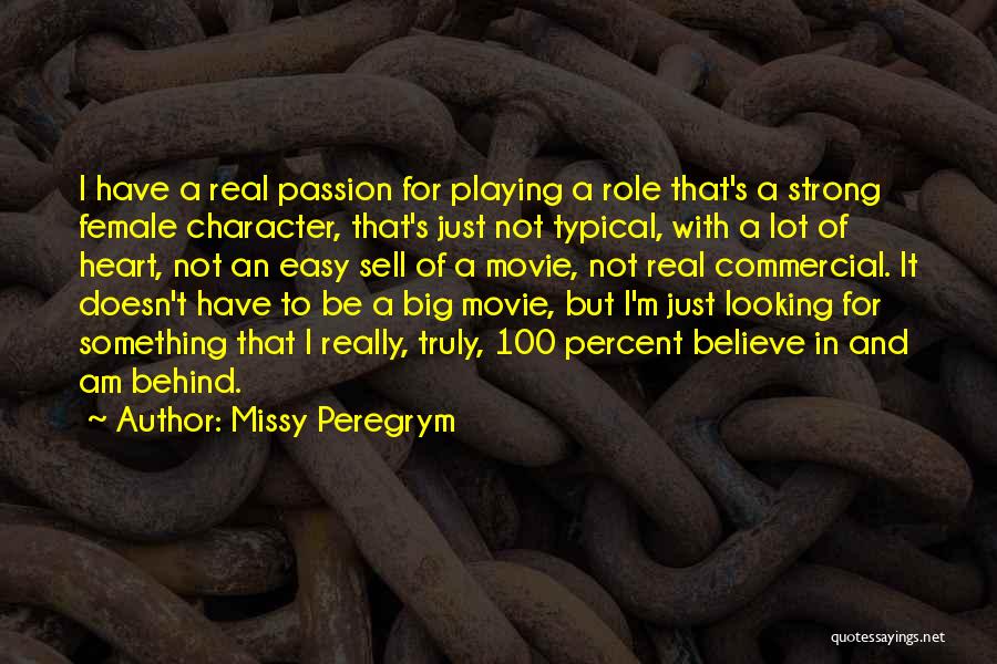 Be 100 Real Quotes By Missy Peregrym