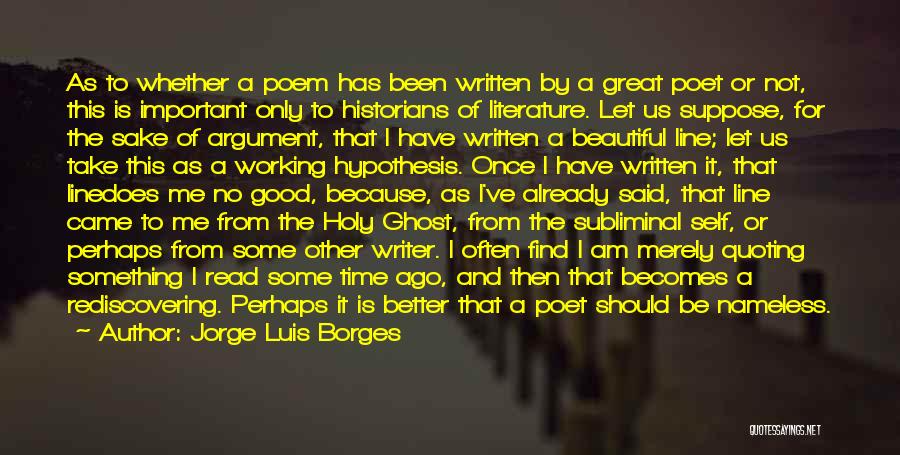 Be A Better Self Quotes By Jorge Luis Borges