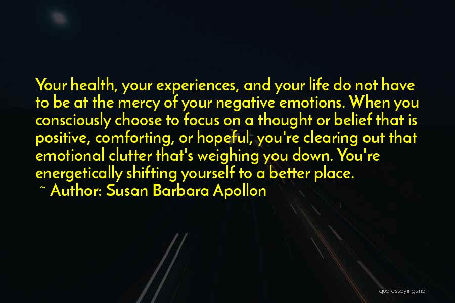 Be A Better Self Quotes By Susan Barbara Apollon